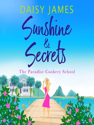 cover image of Sunshine & Secrets